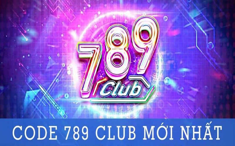 Code Tân Thủ 789 Club